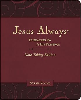 jesus always note   leathersoft burgundy with full scriptures embracing joy in his presence 1st edition sarah
