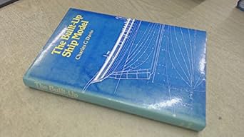 the built up ship model 1st edition charles g davis 0851772714, 978-0851772714
