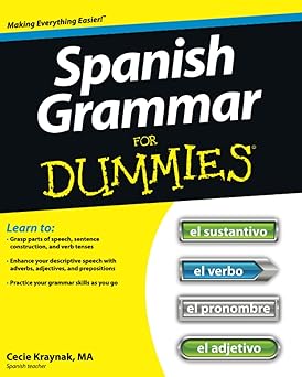 spanish grammar for dummies 1st edition cecie kraynak 1118023803, 978-1118023808