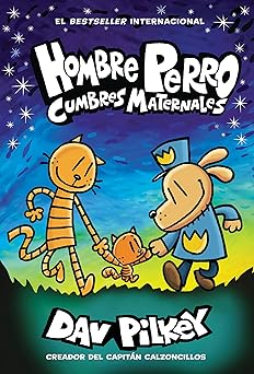 hombre perro cumbres maternales 1st edition dav pilkey 1338767569, 978-1338767568