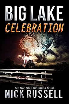 big lake celebration 1st edition nick russell 1542613663, 978-1542613668