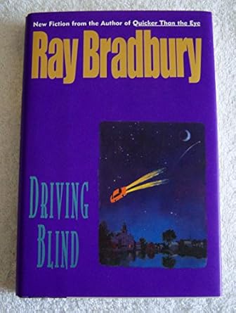 driving blind 1st edition ray bradbury 0380973812, 978-0380973811