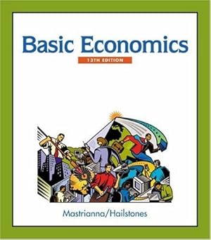 basic economics 1st edition frank v mastrianna ,thomas j hailstones 0324164807, 978-0324164800