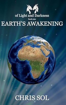 earths awakening 1st edition chris sol 8269413100, 978-8269413106