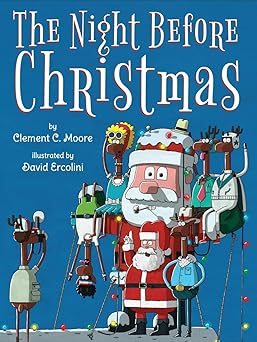 the night before christmas 1st edition clement clarke moore ,david ercolini 0545391121, 978-0545391122