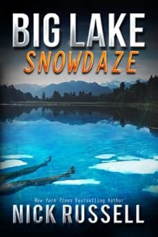 big lake snowdaze 1st edition nick russell 198495797x, 978-1984957979