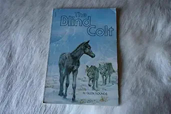 the blind colt 1st edition glen rounds ,lydia rosier 0590323008, 978-0590323000