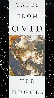 tales from ovid 24 passages from the metamorphoses 1st edition ted hughes 0374525870, 978-0374525873
