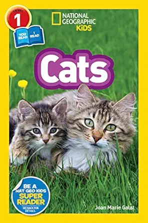 cats 1st edition joan marie galat ,national geographic kids 1426328834, 978-1426328831