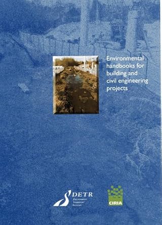 environmental handbook for building and civil engineering projects c529 demolition and site clearance 1st