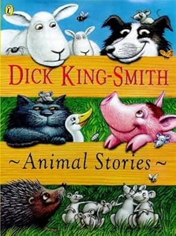 animal stories 1st edition dick king smith ,michael terry 0140389970, 978-0140389975