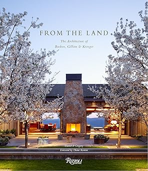 from the land backen gillam and kroeger architects 1st edition erhard pfeiffer ,stanley abercrombie ,diane