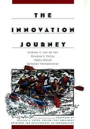 the innovation journey 1st edition andrew h van de ven ,douglas e polley ,raghu garud ,sankaran venkataraman