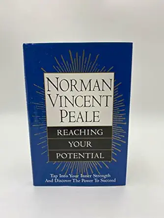 norman vincent peale reaching your potential 1st edition norman vincen peale 0517185423, 978-0517185421