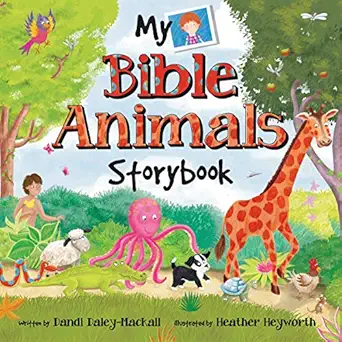 my bible animals storybook 1st edition dandi daley mackall ,heather heyworth 1414383533, 978-1414383538