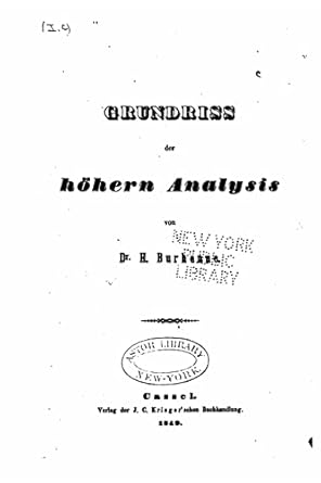 grundriss der hohern analysis 1st edition h burhenne 1523870869, 978-1523870868