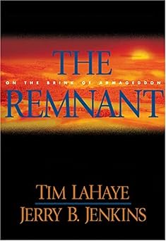 the remnant on the brink of armageddon 1st edition tim lahaye ,jerry b jenkins 0842332278, 978-0842332279