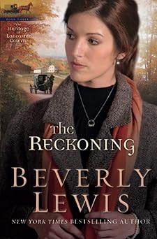 the reckoning 1st edition beverly lewis 0764204653, 978-0764204654