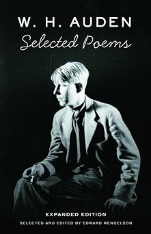 selected poems of w h auden 1st edition w h auden ,edward mendelson 0307278085, 978-0307278081