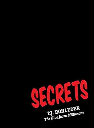 secrets 1st edition t j rohleder 1933356677, 978-1933356679