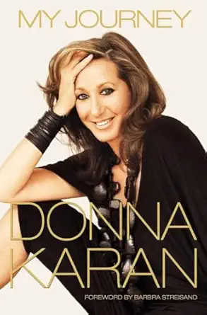 my journey 1st edition donna karan 1101883499, 978-1101883495
