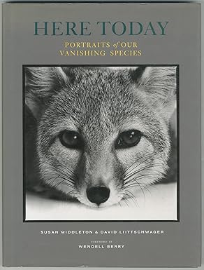 here today portraits of our vanishing species 1st edition susan middleton ,david liittschwager 0811800415,