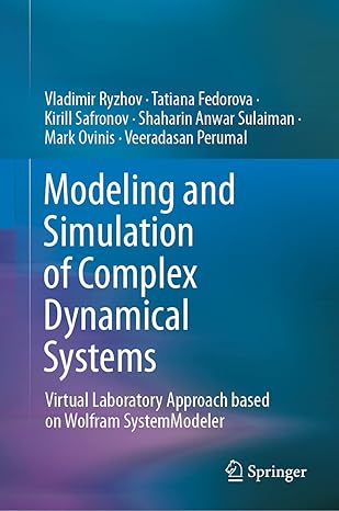 modeling and simulation of complex dynamical systems virtual laboratory approach based on wolfram