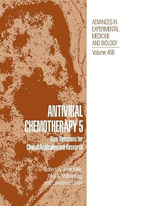 antiviral chemotherapy 5 new directions for clinical application and research 1st edition john mills ,paul a