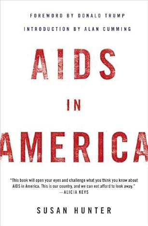 aids in america 1st edition susan hunter ,alan cumming ,donald trump 1403971994, 978-1403971999