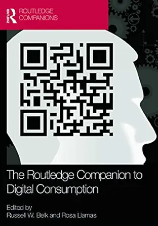 the routledge companion to digital consumption 1st edition rosa llamas ,russell belk 0415679923,