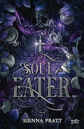 soul eater 1st edition sienna pratt ,sos samantha 2494309220, 978-2494309227