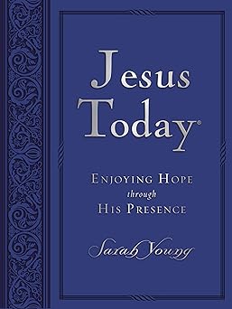 jesus today large text blue leathersoft with full scriptures experience hope through his presence 1st edition