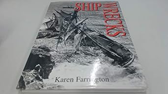 shipwrecks 1st edition karen farrington 1902616138, 978-1902616131