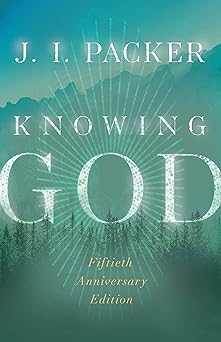 knowing god 1st edition j i packer ,vanhoozer kevin j 1514007762, 978-1514007761