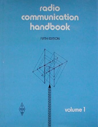 radio communication handbook v 1 1st edition radio society of great britain 0900612290, 978-0900612299