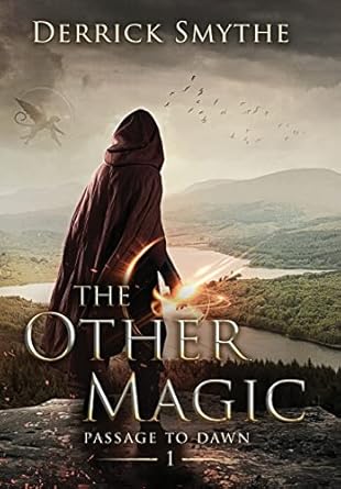 the other magic 1st edition derrick smythe 1734095326, 978-1734095326
