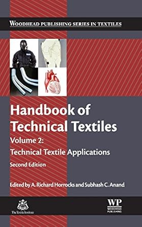 handbook of technical textiles technical textile applications 1st edition a richard horrocks ,subhash c anand