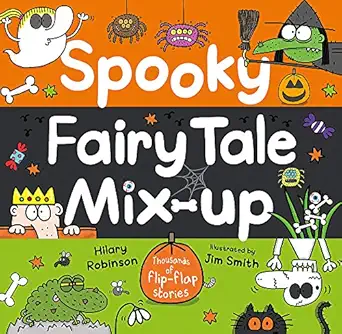 spooky fairy tale mix up 1st edition hilary robinson ,jim smith 1444932195, 978-1444932195