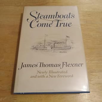 steamboats come true american inventors in action 1st edition james thomas flexner 0316286087, 978-0316286084