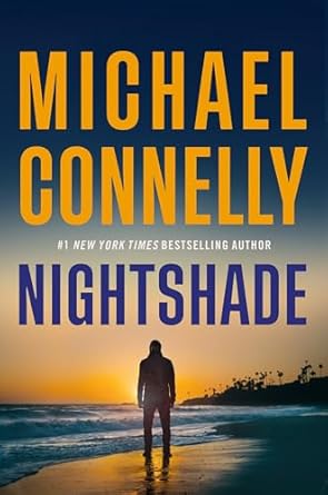 nightshade a novel 1st edition michael connelly 0316588482, 978-0316588485