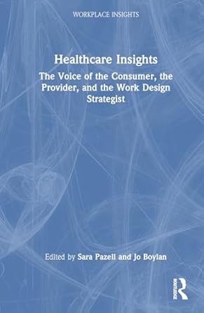 healthcare insights 1st edition sara pazell ,jo boylan 1032711868, 978-1032711867
