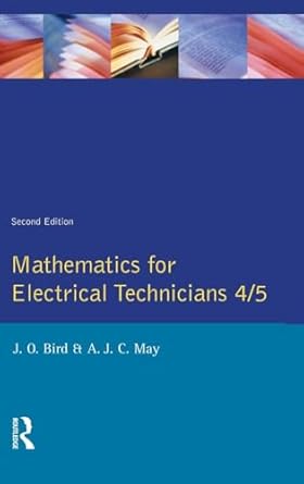 mathematics for electrical technicians level 4 5 1st edition john bird ,a j c may 1138835722, 978-1138835726