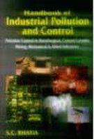 handbook of industrial pollution and control air water wastes and pollution control in chemical process and