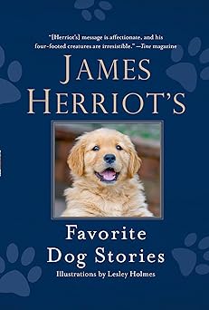 james herriots favorite dog stories 1st edition james herriot ,lesley holmes 1250058147, 978-1250058140