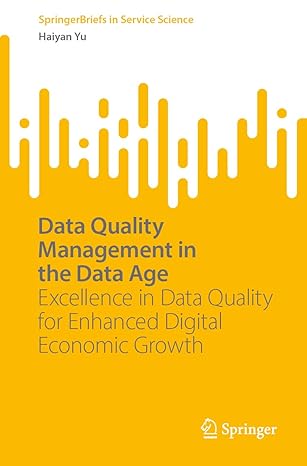 data quality management in the data age excellence in data quality for enhanced digital economic growth 1st