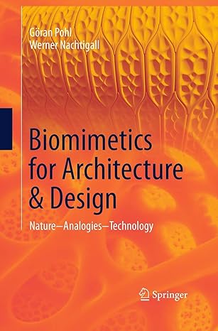 biomimetics for architecture and design nature analogies technology 1st edition ga ran pohl ,werner