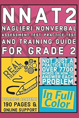 nnat2 naglieri nonverbal assessment test practice test and training guide for grade 2 1st edition dustin pack
