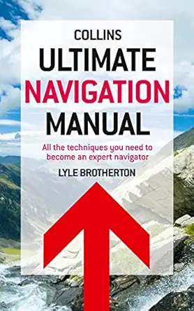 ultimate navigation manual 1st edition brotherton lyle 0007424604, 978-0007424603