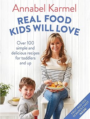 real food kids will love 1st edition annabel karmel 150988842x, 978-1509888429