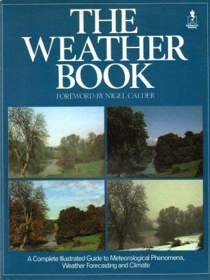 the weather book 1st edition ralph hardy ,et al 0718126394, 978-0718126391